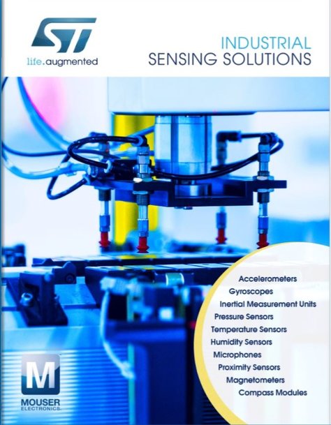 New eBook from Mouser and STMicroelectronics Explores Newest Industrial Sensor Solutions